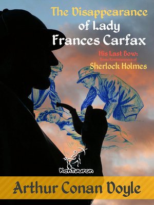 cover image of The Disappearance of Lady Frances Carfax (His Last Bow